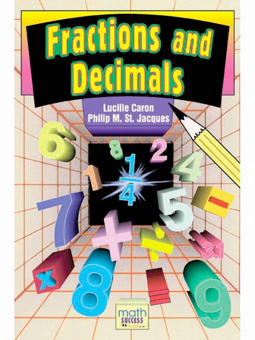 Title details for Fractions and Decimals by Lucille Caron - Available